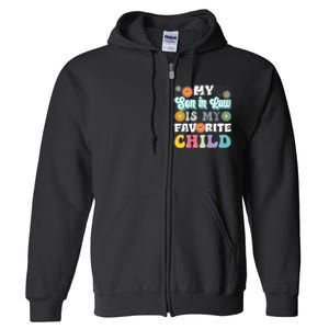 My Soninlaw Is My Favorite Child Funny MotherS Day Mom Full Zip Hoodie