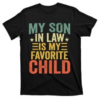 My Soninlaw Is My Favorite Child Gifts From Motherinlaw T-Shirt