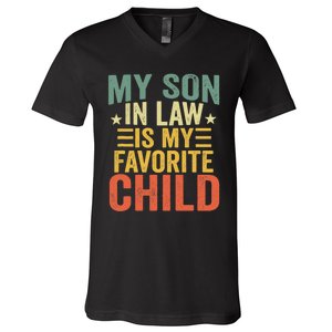 My Soninlaw Is My Favorite Child Gifts From Motherinlaw V-Neck T-Shirt