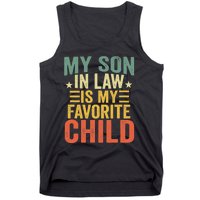 My Soninlaw Is My Favorite Child Gifts From Motherinlaw Tank Top