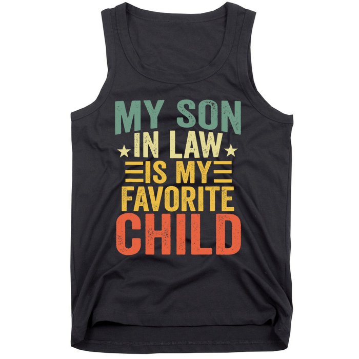 My Soninlaw Is My Favorite Child Gifts From Motherinlaw Tank Top