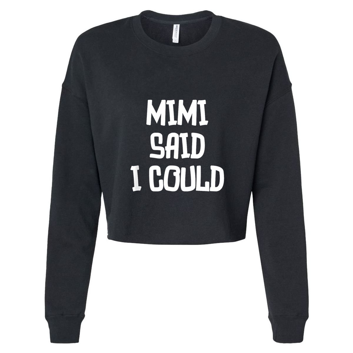 Mimi Said I Could Funny Grandmother Cool Comfort Performance Bucket Hat