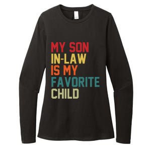 My Soninlaw Is My Favorite Child Humor Mom Dad Fathers Day Womens CVC Long Sleeve Shirt