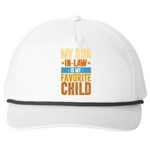 My Son In Law Is My Favorite Child Funny Mothers Day Snapback Five-Panel Rope Hat