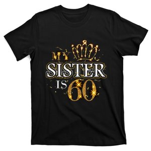 My Sister Is 60 Years Old Cute 60th Birthday Sister Family T-Shirt