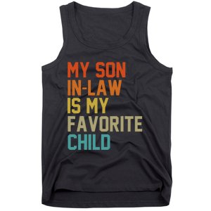 My Soninlaw Is My Favorite Child Mom Dad FatherS Day Tees Tank Top