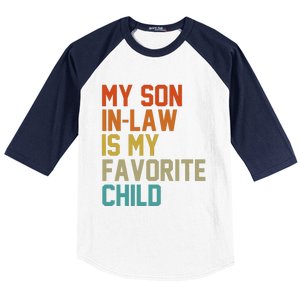 My Soninlaw Is My Favorite Child Mom Dad FatherS Day Tees Baseball Sleeve Shirt