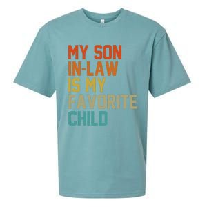 My Soninlaw Is My Favorite Child Mom Dad FatherS Day Tees Sueded Cloud Jersey T-Shirt