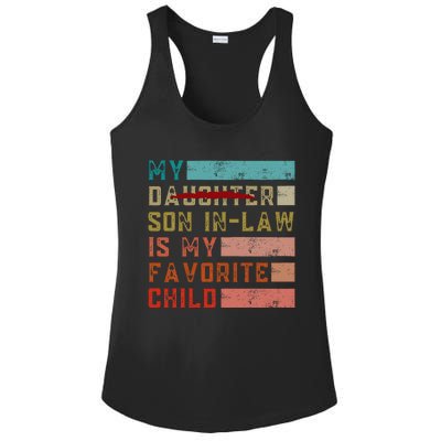 My Son In Law Is My Favorite Child Funny Replaced Daughter Ladies PosiCharge Competitor Racerback Tank