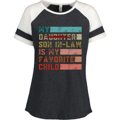 My Son In Law Is My Favorite Child Funny Replaced Daughter Enza Ladies Jersey Colorblock Tee