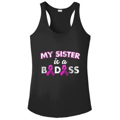 My Sister is a Badass Breast Cancer Shirt Ladies PosiCharge Competitor Racerback Tank