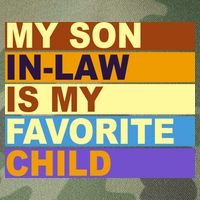 My Son In Law Is My Favorite Child Funny Family Matching Legacy Tie Dye Trucker Hat