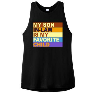 My Son In Law Is My Favorite Child Funny Family Matching Ladies PosiCharge Tri-Blend Wicking Tank