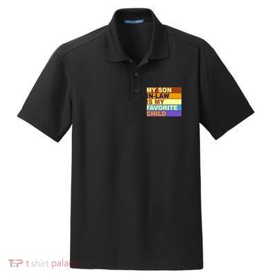 My Son In Law Is My Favorite Child Funny Family Matching Dry Zone Grid Polo