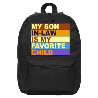 My Son In Law Is My Favorite Child Funny Family Matching 16 in Basic Backpack