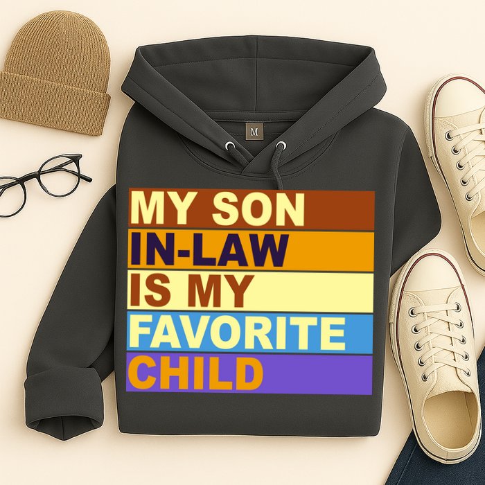 My Son In Law Is My Favorite Child Funny Family Matching Hoodie