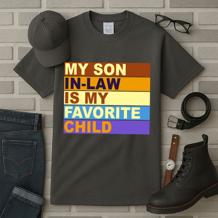 My Son In Law Is My Favorite Child Funny Family Matching Tall T-Shirt
