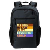 My Son In Law Is My Favorite Child Funny Family Matching Backpack
