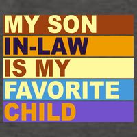 My Son In Law Is My Favorite Child Funny Family Matching Vector Backpack