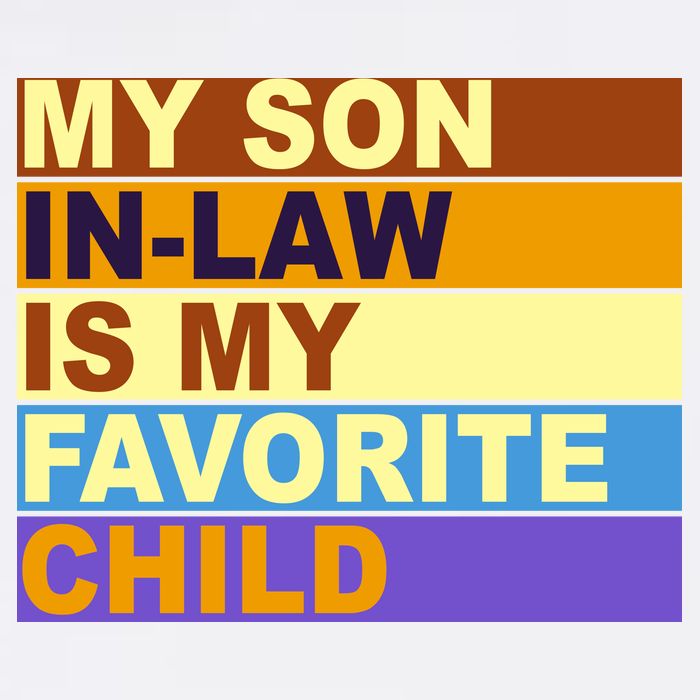 My Son In Law Is My Favorite Child Funny Family Matching Garment-Dyed Sweatshirt