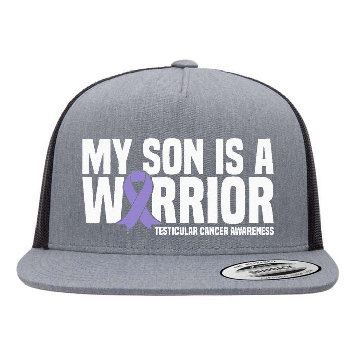 My Son Is A Warrior Testicular Cancer Awareness Flat Bill Trucker Hat