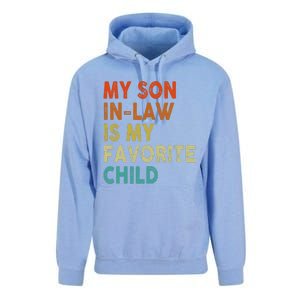 My Soninlaw Is My Favorite Child Boy Girl Funny Unisex Surf Hoodie