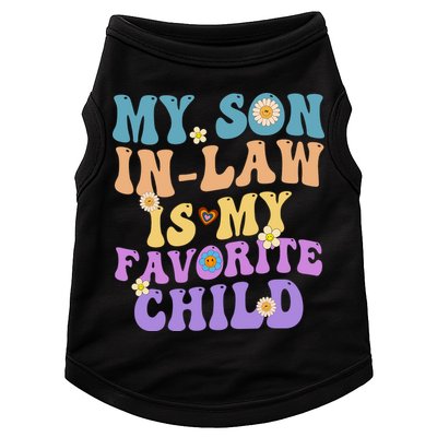My Son In Law Is My Favorite Child Funny Family Humor Groovy Doggie Tank