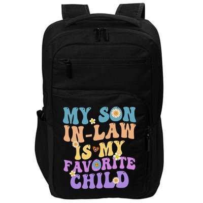 My Son In Law Is My Favorite Child Funny Family Humor Groovy Impact Tech Backpack