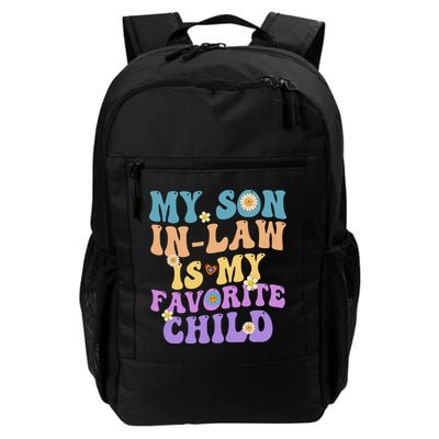 My Son In Law Is My Favorite Child Funny Family Humor Groovy Backpack