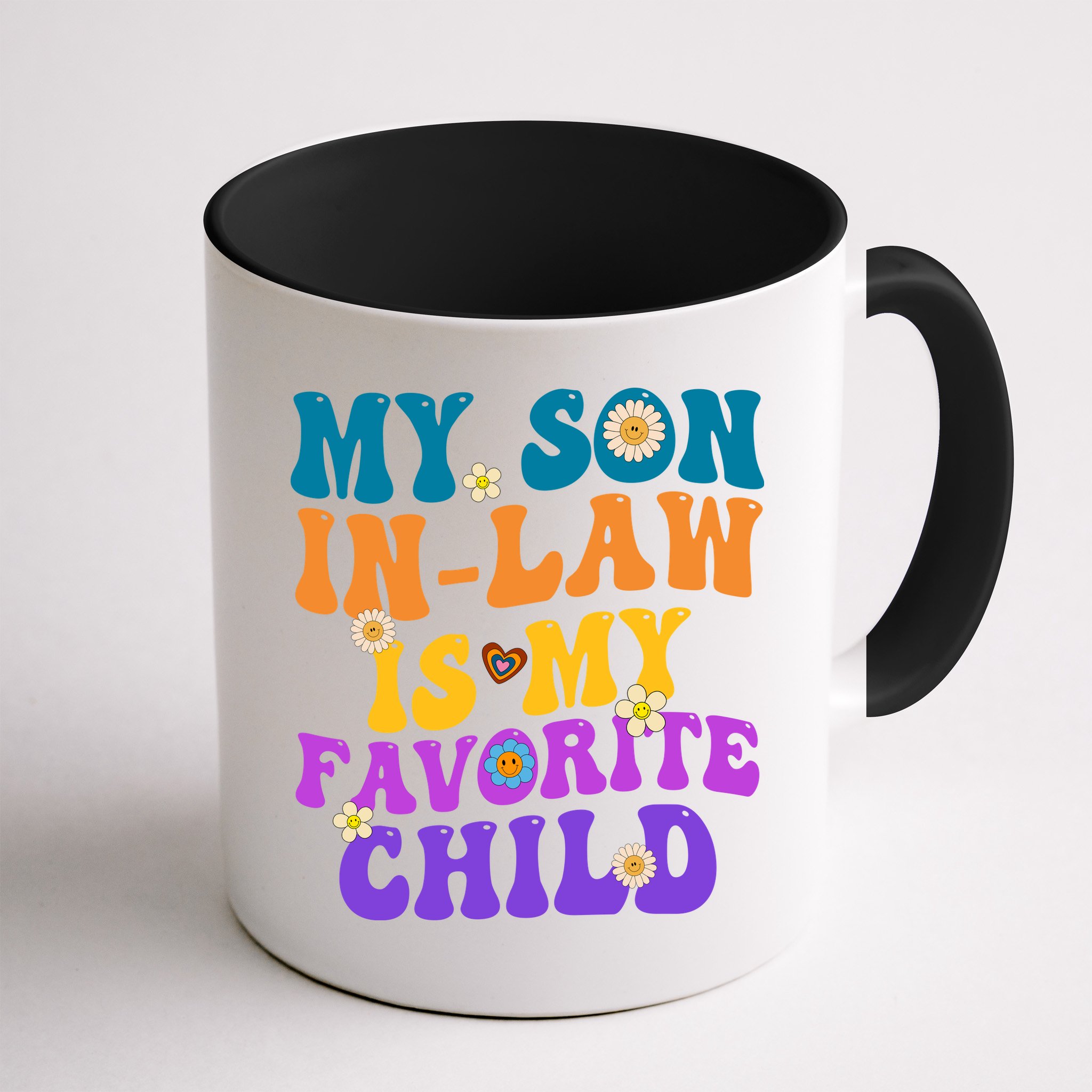 My Son In Law Is My Favorite Child Funny Family Humor Groovy Mug