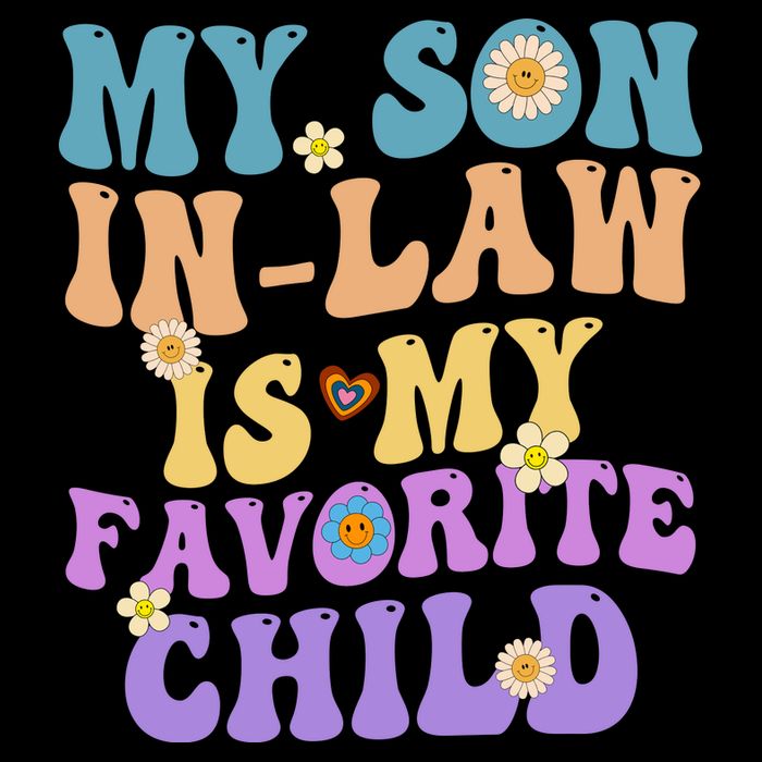 My Son In Law Is My Favorite Child Funny Family Humor Groovy Drawstring Bag