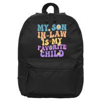 My Son In Law Is My Favorite Child Funny Family Humor Groovy 16 in Basic Backpack