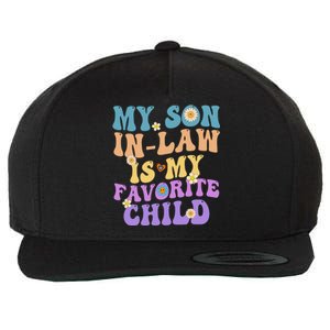 My Son In Law Is My Favorite Child Funny Family Humor Groovy Wool Snapback Cap