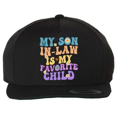 My Son In Law Is My Favorite Child Funny Family Humor Groovy Wool Snapback Cap