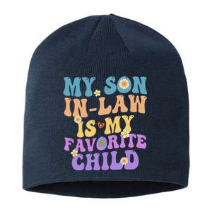 My Son In Law Is My Favorite Child Funny Family Humor Groovy Sustainable Beanie