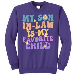 My Son In Law Is My Favorite Child Funny Family Humor Groovy Sweatshirt