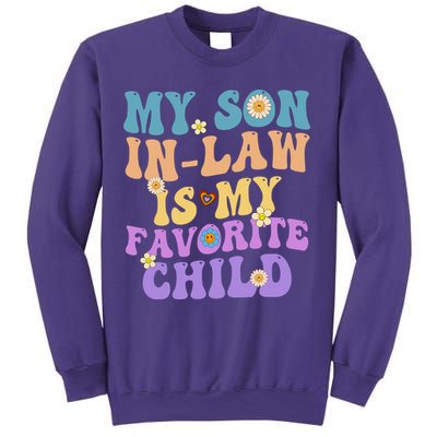My Son In Law Is My Favorite Child Funny Family Humor Groovy Sweatshirt