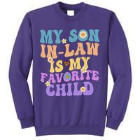 My Son In Law Is My Favorite Child Funny Family Humor Groovy Sweatshirt