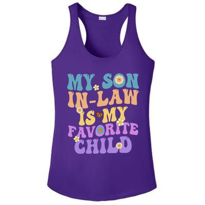 My Son In Law Is My Favorite Child Funny Family Humor Groovy Ladies PosiCharge Competitor Racerback Tank