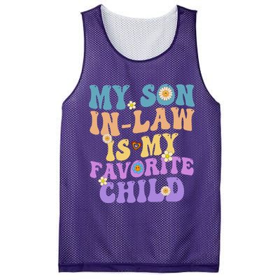 My Son In Law Is My Favorite Child Funny Family Humor Groovy Mesh Reversible Basketball Jersey Tank