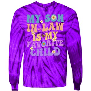 My Son In Law Is My Favorite Child Funny Family Humor Groovy Tie-Dye Long Sleeve Shirt