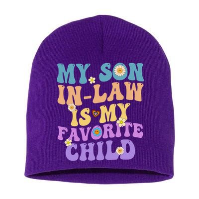 My Son In Law Is My Favorite Child Funny Family Humor Groovy Short Acrylic Beanie