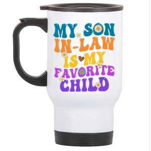 My Son In Law Is My Favorite Child Funny Family Humor Groovy Stainless Steel Travel Mug