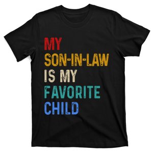 My Soninlaw Is My Favorite Child T-Shirt