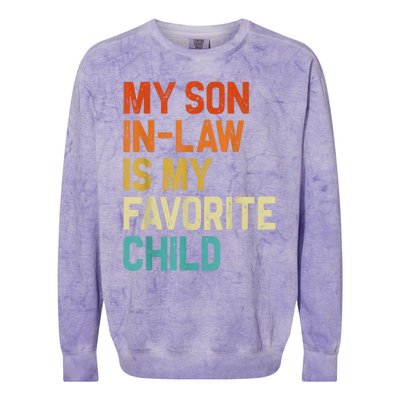 My Son In Law Is My Favorite Child Family Humor Retro Funny Colorblast Crewneck Sweatshirt