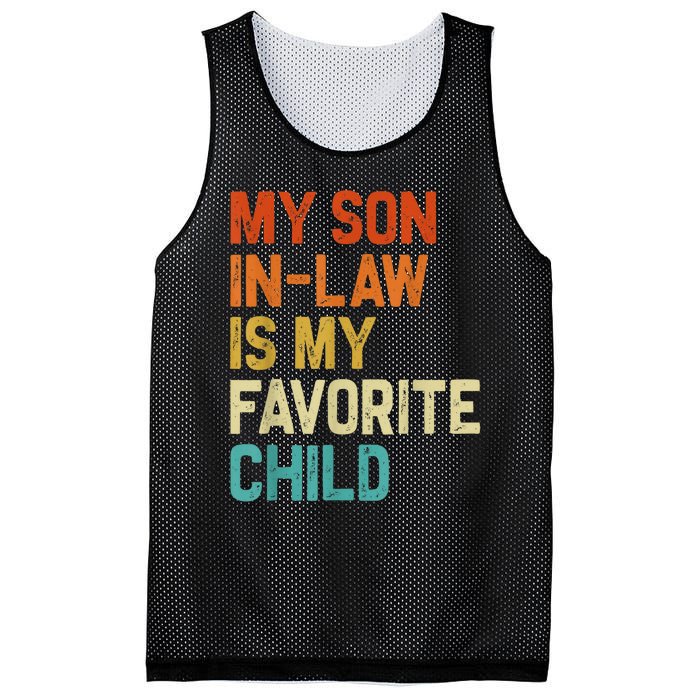 My Son In Law Is My Favorite Child Family Humor Retro Funny Mesh Reversible Basketball Jersey Tank