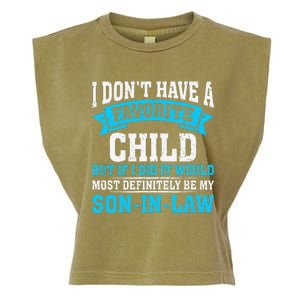 My Son In Law Is My Favorite Child Definitely My Soninlaw Gift Garment-Dyed Women's Muscle Tee