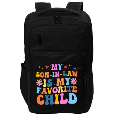 My Son In Law Is My Favorite Child Funny Cute Mom Impact Tech Backpack