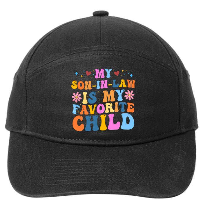 My Son In Law Is My Favorite Child Funny Cute Mom 7-Panel Snapback Hat