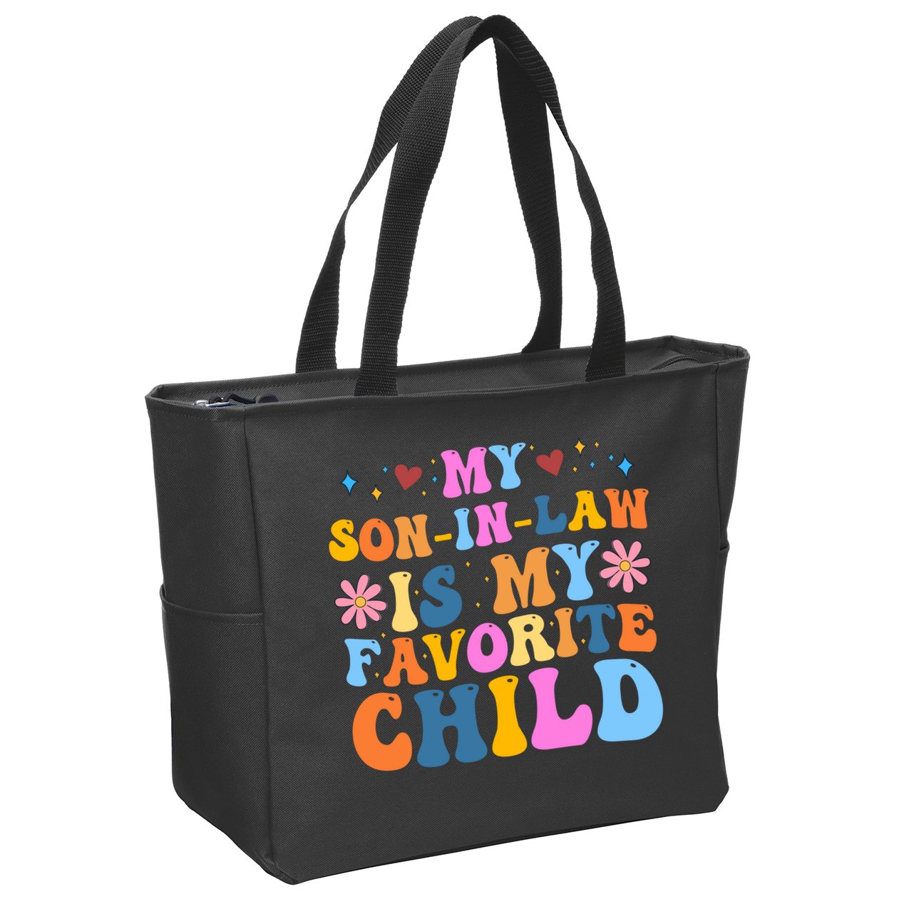 My Son In Law Is My Favorite Child Funny Cute Mom Zip Tote Bag